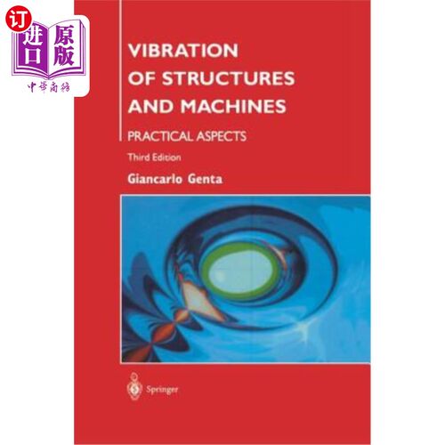 海外直订Vibration of Structures and Machines: Practical Aspects 结构和机器的振动:实用方面