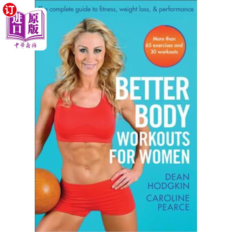 海外直订Better Body Workouts for Women 对女性更好的身体锻炼
