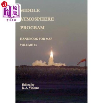 海外直订Middle Atmosphere Program - Handbook for MAP: Volume 13 中层大气计划- MAP手册:第13卷