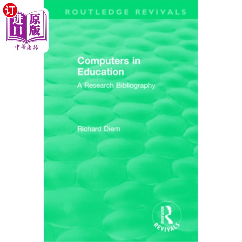 海外直订Computers in Education (1988): A Research Bibliography 教育中的计算机(1988):研究书目