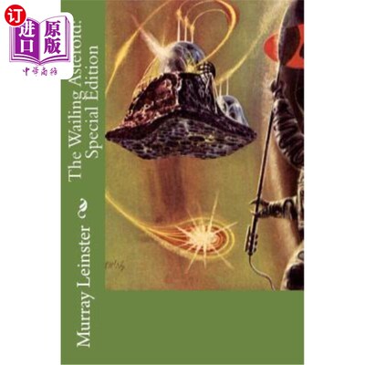 海外直订The Wailing Asteroid: Special Edition 哀号小行星：特别版