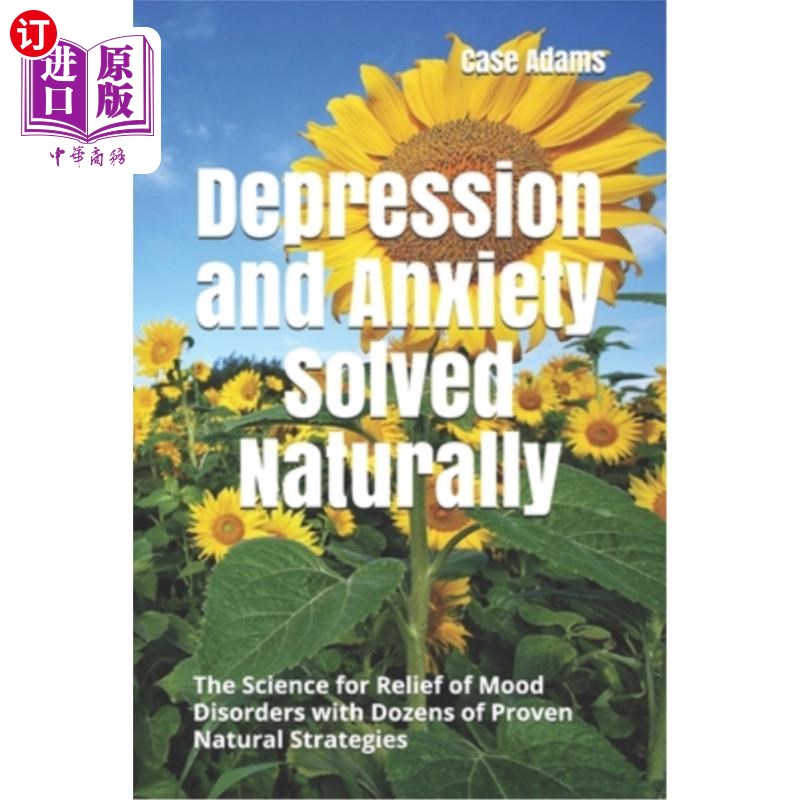 海外直订医药图书Depression and Anxiety Solved Naturally: The Science for Relief of Mood Disorder 抑郁和焦虑的自然解
