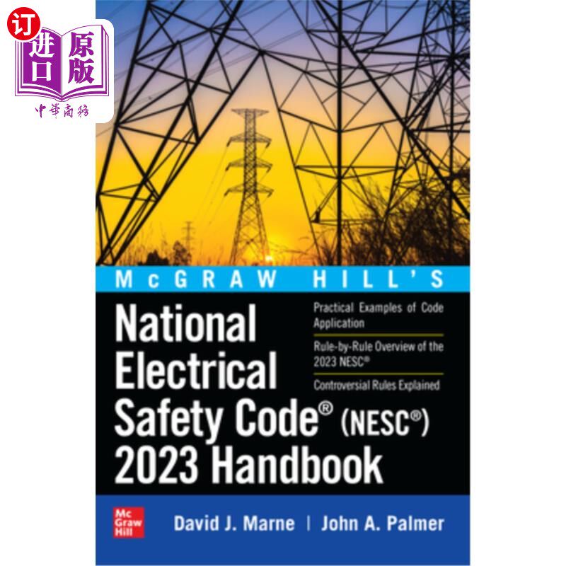 海外直订McGraw Hill's National Electrical Safety Code (Nesc) 2023 Handbook McGraw Hill国家电气安全规范(Nesc