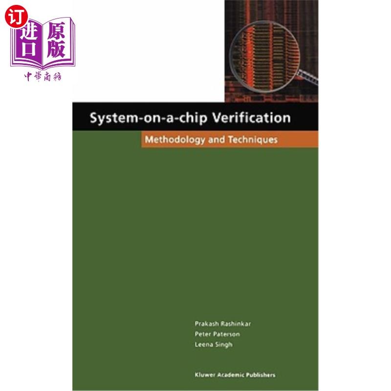 海外直订System-On-A-Chip Verification: Methodology and Techniques 片上系统验证:方法和技术