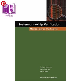 Chip 片上系统验证：方法和技术 Techniques 海外直订System and Verification Methodology
