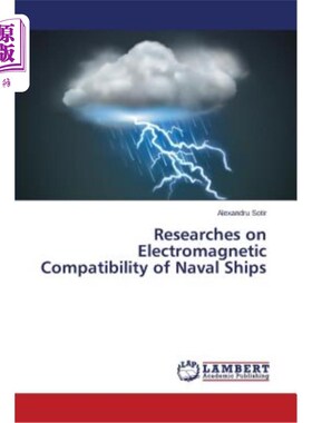 海外直订Researches on Electromagnetic Compatibility of Naval Ships 舰船电磁兼容研究