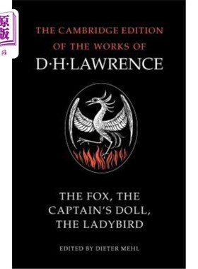 海外直订The Fox, the Captain's Doll, the Ladybird 狐狸，船长的洋娃娃，瓢虫