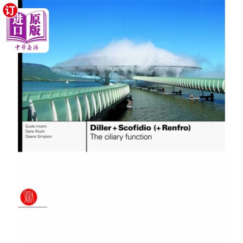 海外直订Diller + Scofidio (+ Renfro) Diller + Scofidio (+ Renfro)