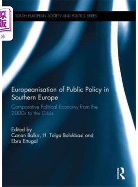 海外直订Europeanisation of Public Policy in Southern Eur... 南欧公共政策的欧洲化