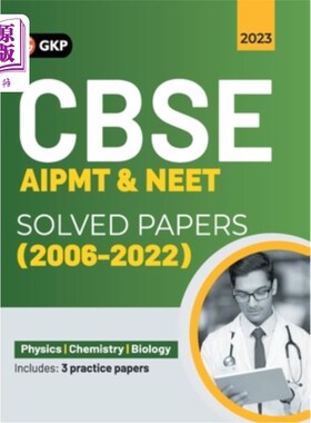海外直订Cbse Aipmt & Neet 2023: Solved Papers (2004-2022) Cbse Aipmt和Neet 2023:解决论文(2004-2022)