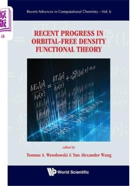 海外直订Recent Progress in Orbital-Free Density Functional Theory 轨道自由密度泛函理论的新进展