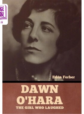 海外直订Dawn O'Hara: The Girl Who Laughed 道恩·奥哈拉:《笑的女孩