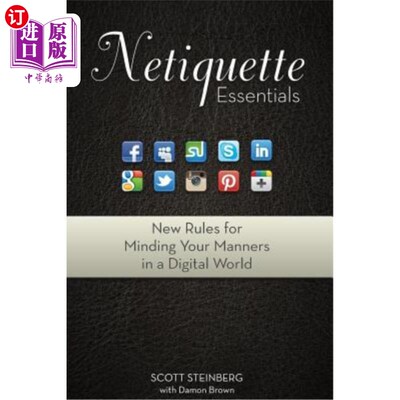 海外直订Netiquette Essentials: New Rules for Minding Your Manners in a Digital World 礼仪要点:在数字世界中注意