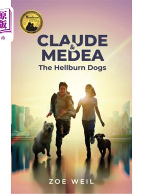 海外直订Claude and Medea: The Hellburn Dogs 克劳德和美狄亚:地狱之犬