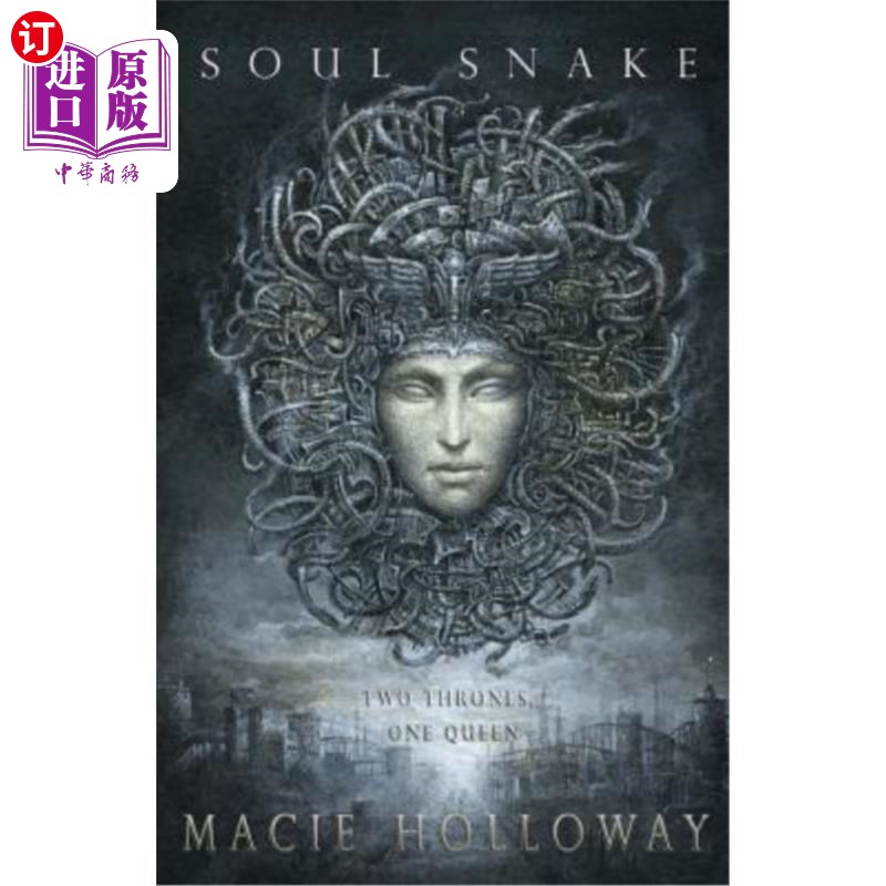 海外直订Soul Snake: Two Thrones, One Queen 魂蛇:两个王座,一个女王