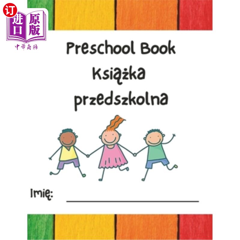 海外直订Preschool Book: Polish - English Preschool Learning Book 学前读物：波兰语-英语学前学习读物
