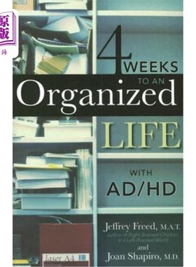 海外直订医药图书4 Weeks to an Organized Life with Ad/HD 4周的Ad/HD有条理的生活