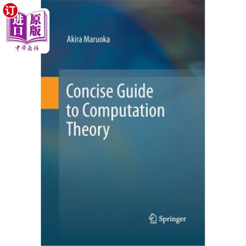海外直订Concise Guide to Computation Theory 计算理论简明指南