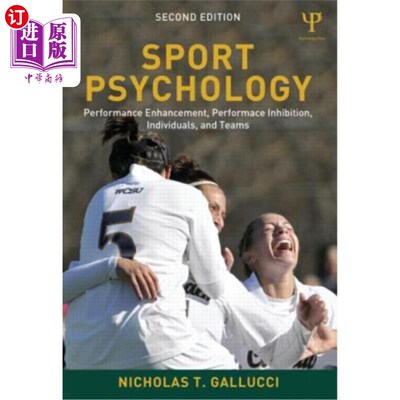海外直订Sport Psychology: Performance Enhancement, Performance Inhibition, Individuals,  运动心理学:表现增强，表现