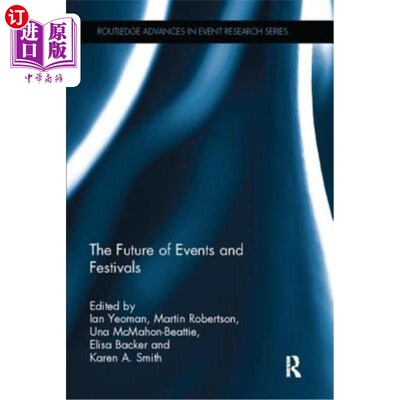 海外直订The Future of Events & Festivals 活动和节日的未来