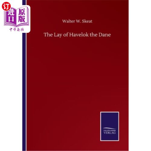 海外直订The Lay of Havelok the Dane 丹麦人哈维洛克的故事