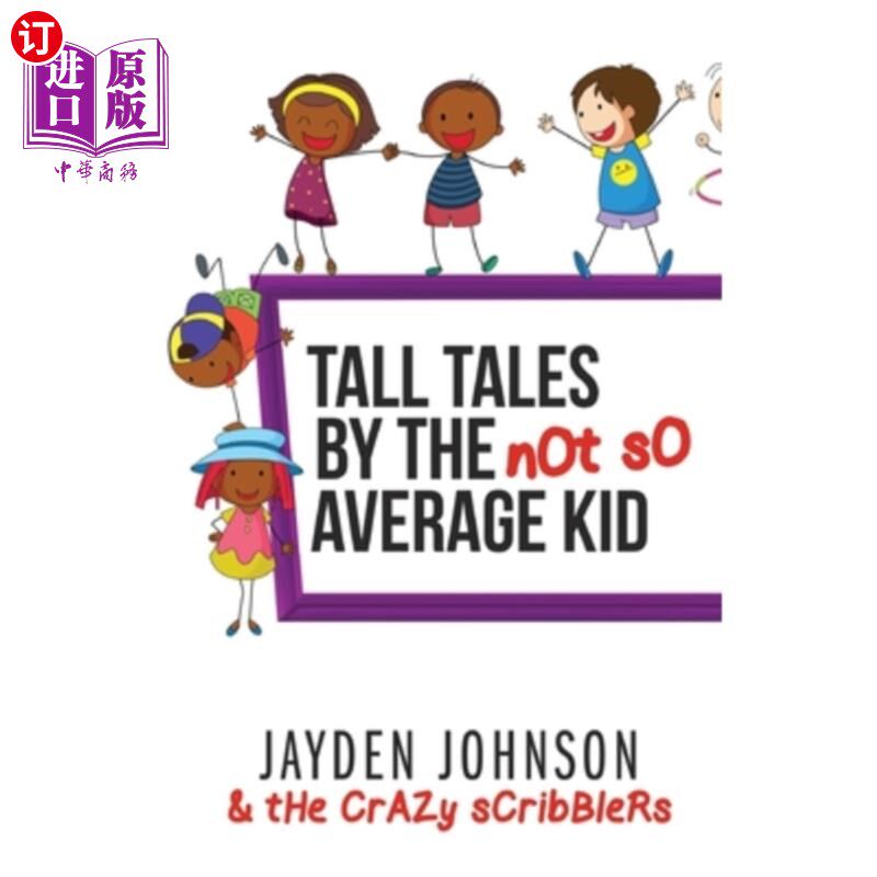 海外直订Tall Tales by the NOT SO Average Kid (BLACK & WHITE) 不那么普通的孩子的故事(黑人和白人)