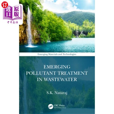 海外直订Emerging Pollutant Treatment in Wastewater 废水中新兴污染物的处理