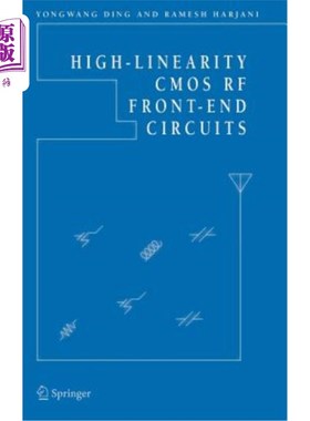 海外直订High-Linearity CMOS RF Front-End Circuits 高线性CMOS射频前端电路