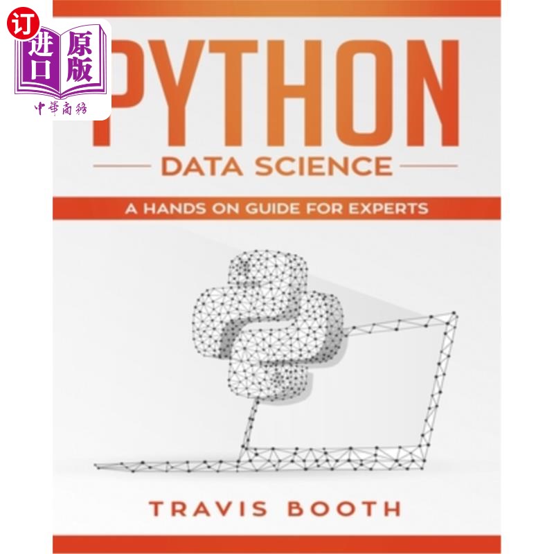 海外直订Python Data Science: A Hands-On Guide for Experts Python数据科学:专家的动手指南
