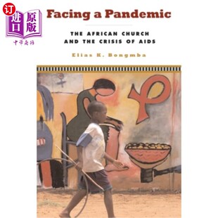 and AIDS Pandemic Crisis the Church African The 海外直订医药图书Facing