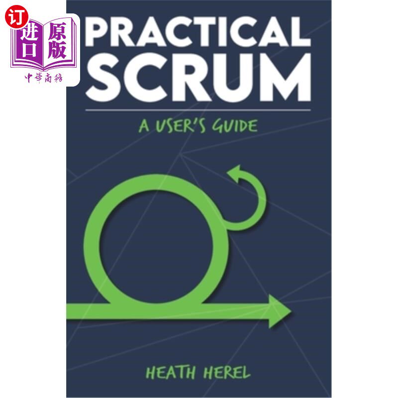 海外直订Practical Scrum: A User's Guide 实用Scrum：用户指南