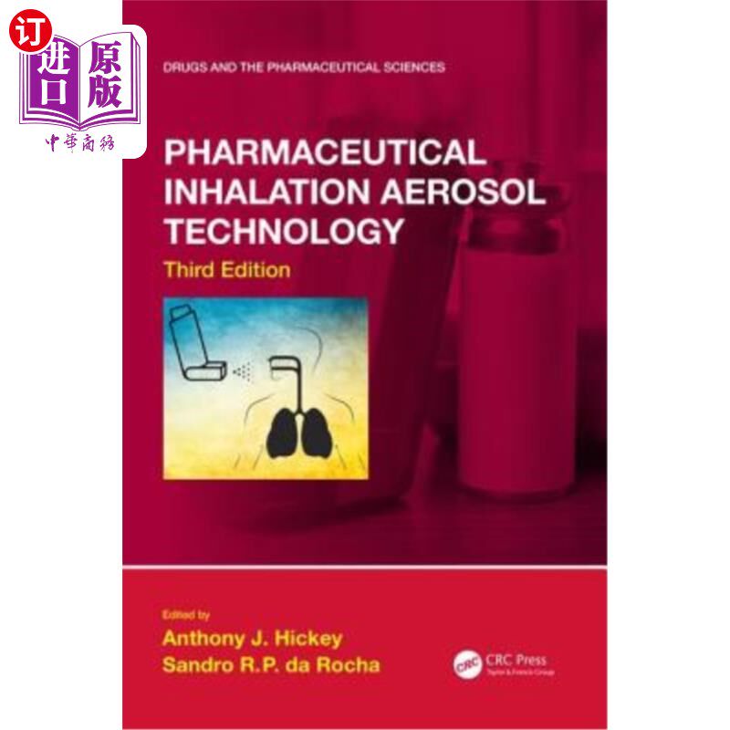 海外直订医药图书Pharmaceutical Inhalation Aerosol Technology, Third Edition 药物吸入气溶胶技术，第三版