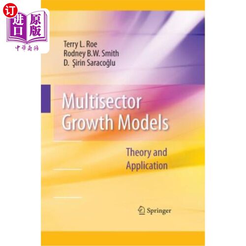 海外直订Multisector Growth Models: Theory and Application 多部门增长模型：理论与应用
