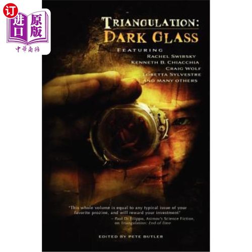 海外直订Triangulation: Dark Glass 三角测量:Dark Glass