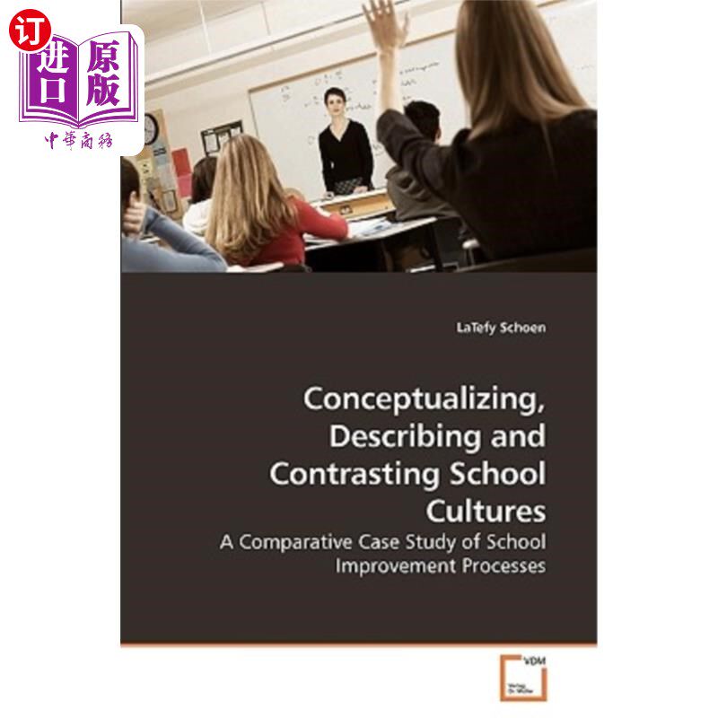 海外直订Conceptualizing, Describing and Contrasting School Cultures 学校文化的概念、描述和对比