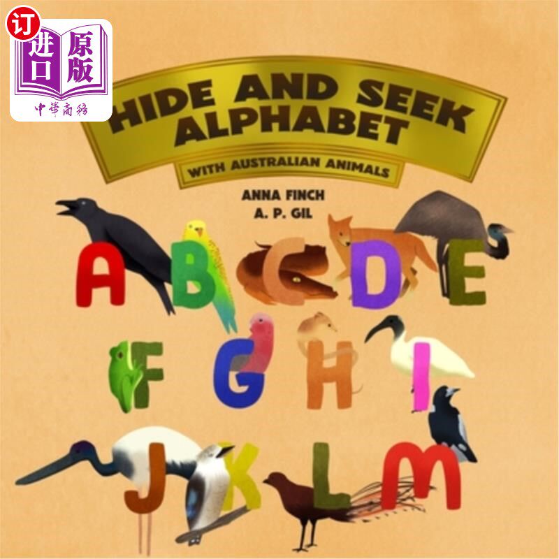 海外直订Hide and Seek Alphabet: With Australian Animals 捉迷藏字母表:与澳大利亚动物