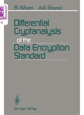 海外直订Differential Cryptanalysis of the Data Encryption Standard 数据加密标准的差分密码分析