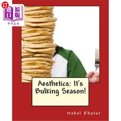 海外直订医药图书Aesthetics - It's Bulking Season! 美学-这是膨胀的季节！