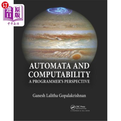海外直订Automata and Computability: A Programmer's Perspective 自动机和可计算性:一个程序员的视角
