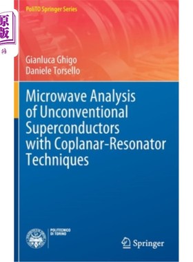 海外直订Microwave Analysis of Unconventional Superconductors with Coplanar-Resonator Tec