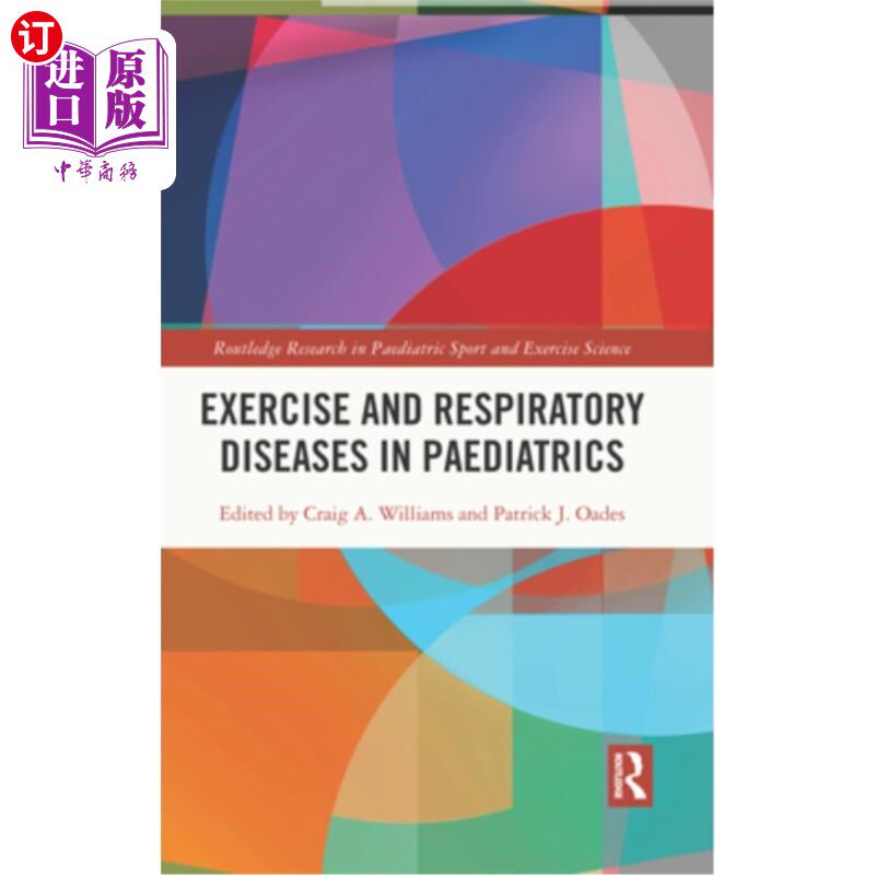 海外直订医药图书Exercise and Respiratory Diseases in Paediatrics 儿科运动与呼吸疾病