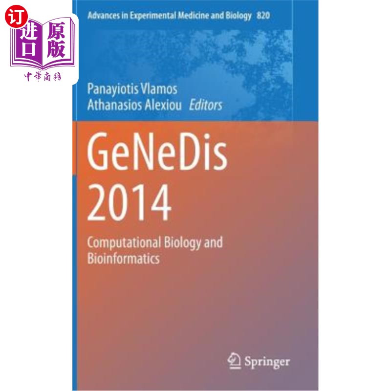 海外直订医药图书Genedis 2014: Computational Biology and Bioinformatics genesis 2014:计算生物学和生物信息学