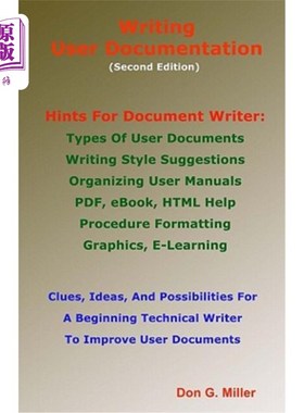海外直订Writing User Documentation Second Edition: Hints for Document Writers 编写用户文档第二版：文档编写器提示