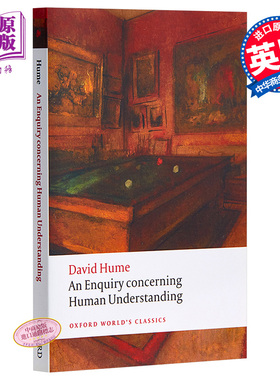 【中商原版】大卫·休谟：人类理智研究 牛津世界经典系列 英文原版 An Enquiry concerning Human Understanding David Hume