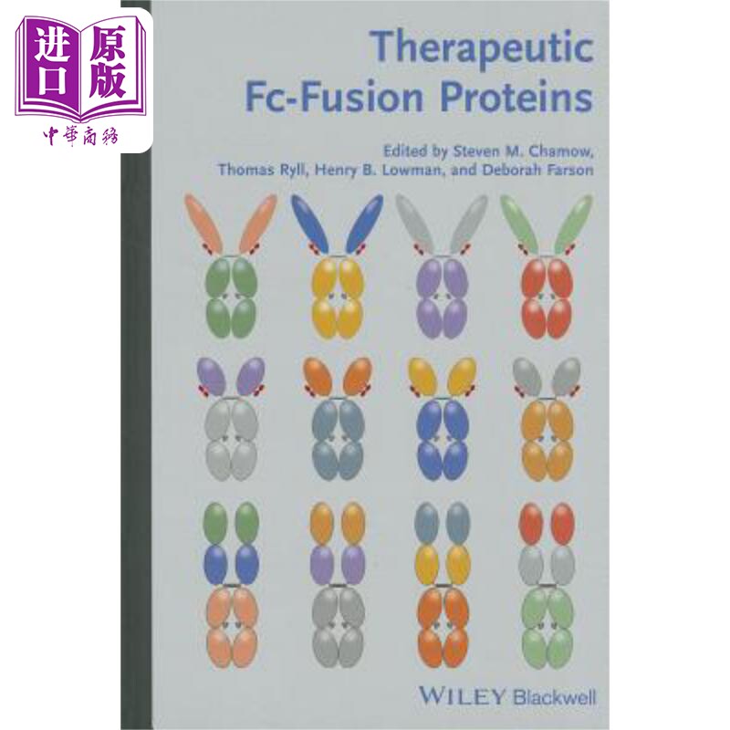 现货 治疗用Fc融合蛋白 Therapeutic Fc-Fusion Proteins Steven Chamow 英文原版 wiley