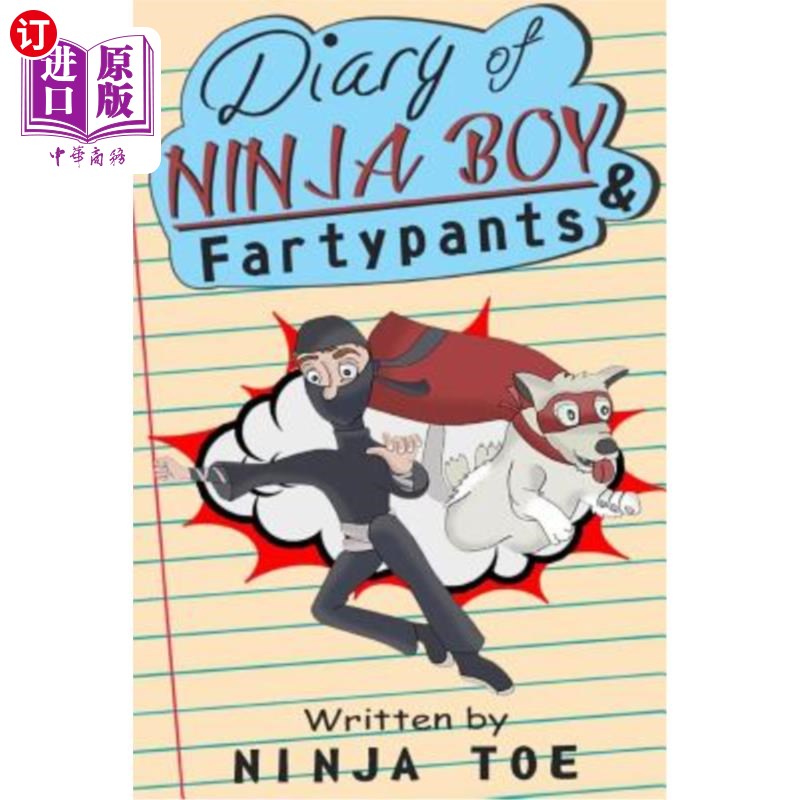 海外直订Diary of Ninja Boy & Fartypants: Everybody Hates Mondays 忍者男孩和放屁者日记：每个人都讨厌星期一
