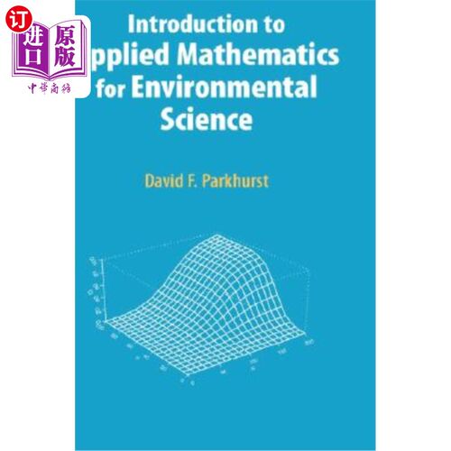 海外直订Introduction to Applied Mathematics for Environmental Science 环境科学应用数学导论