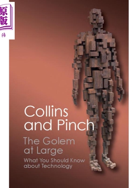 The Golem at Large(Canto Classics) 英文原版 人人应知的科学2：你该了解的技术（剑桥经典系列） Harry Collins【中商原版