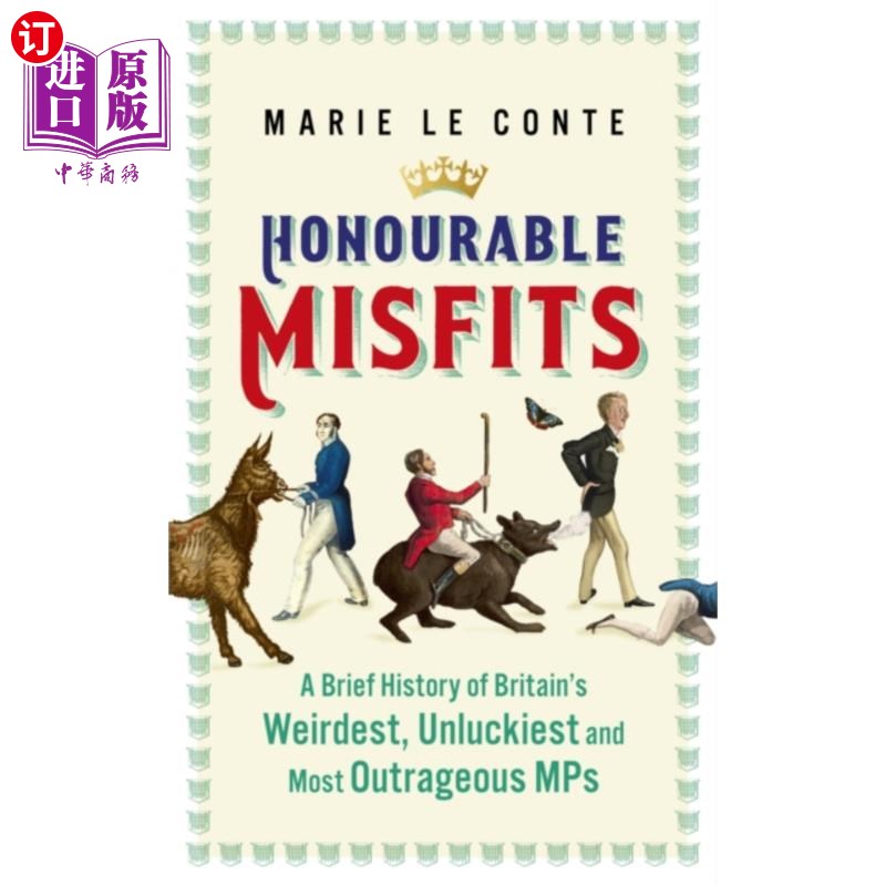 海外直订Honourable Misfits 值得尊敬的人