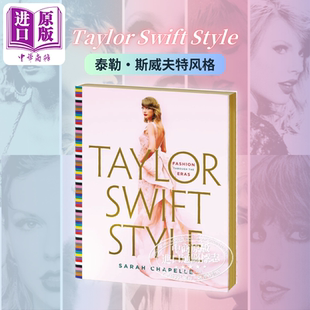 Through 进口艺术 Swift Fashion 造型设计 Taylor 偶像服装 the Style ：跨时代 泰勒斯威夫特风格 Eras 中商原版 时尚